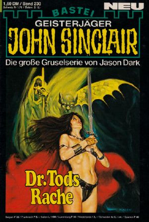 [John Sinclair 0230] • Dr. Tods Rache (2 of 2)